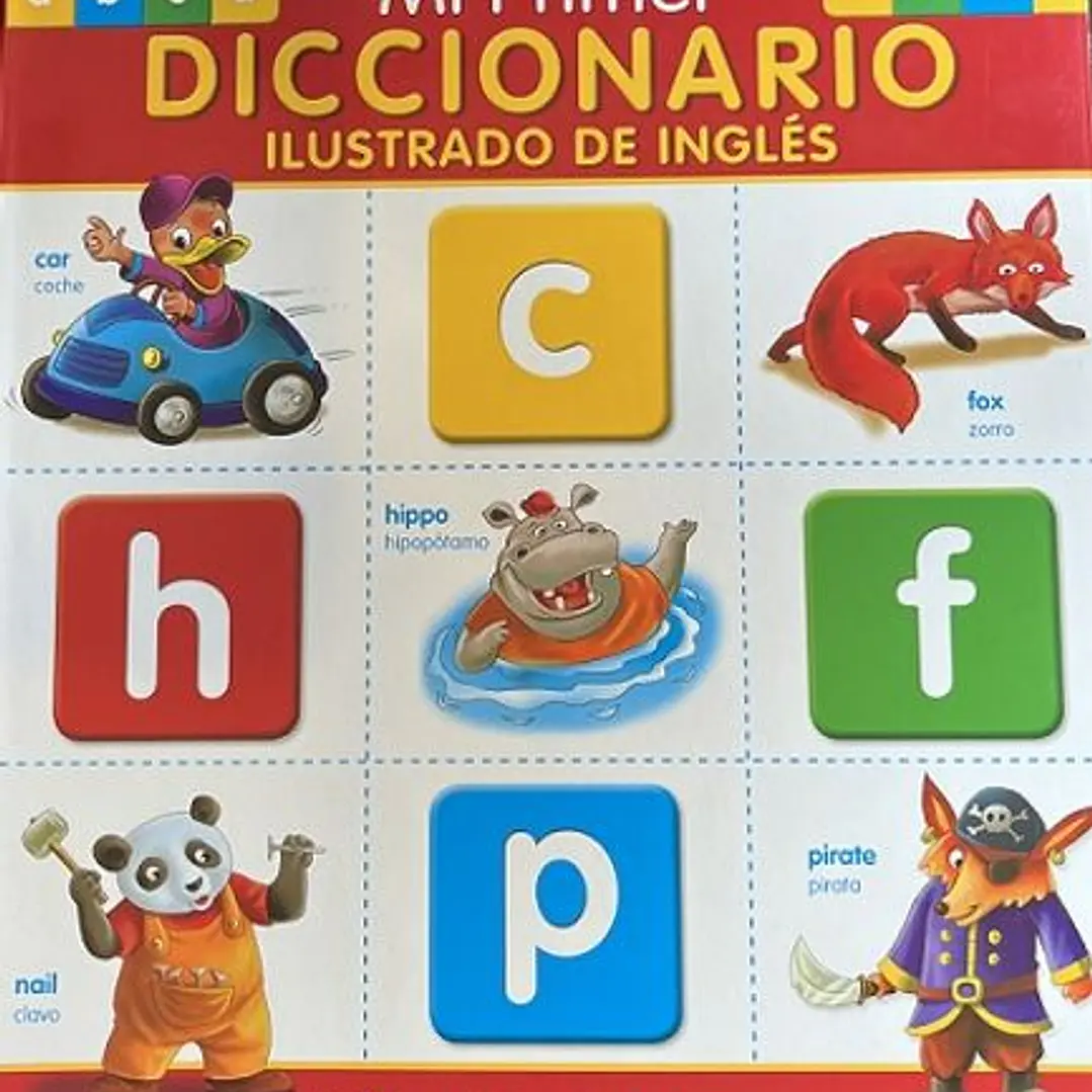 Mi Primer Diccionario Ilustrado En Ingles  	 1