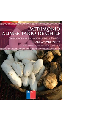 Patrimonio Alimentario De Chile