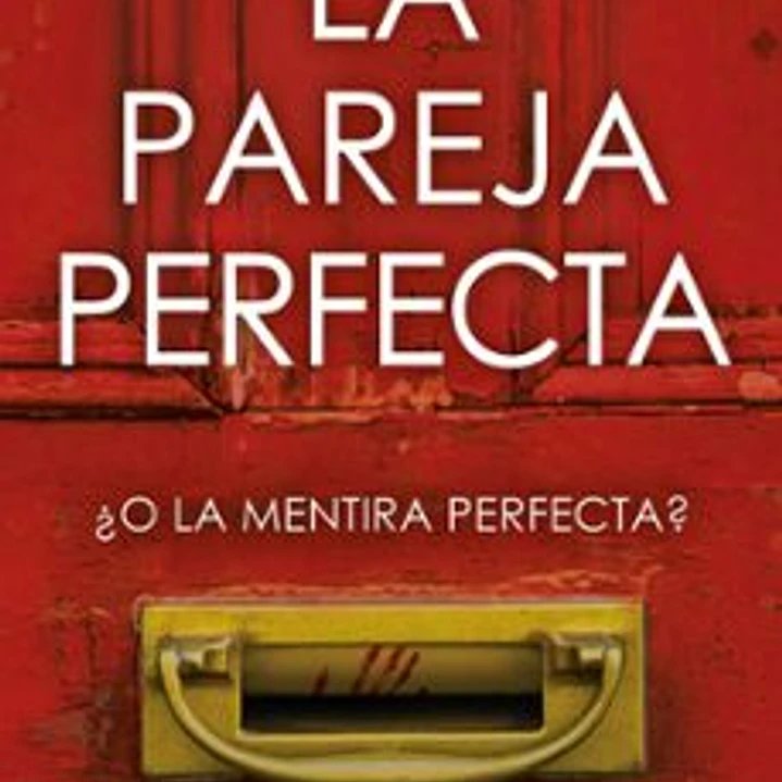 La Pareja Perfecta 1