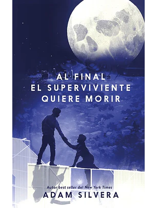 Al Final El Superviviente Quiere Morir 