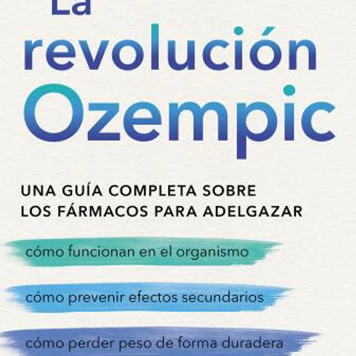 La Revolucion Ozempic 1