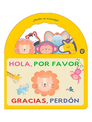 Quien Se Esconde - Hola, Por Favor, Gracias, Perdon