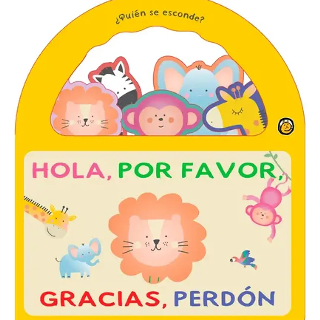 Quien Se Esconde - Hola, Por Favor, Gracias, Perdon 1