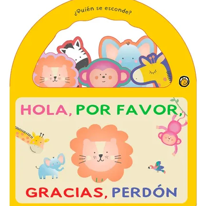 Quien Se Esconde - Hola, Por Favor, Gracias, Perdon 1