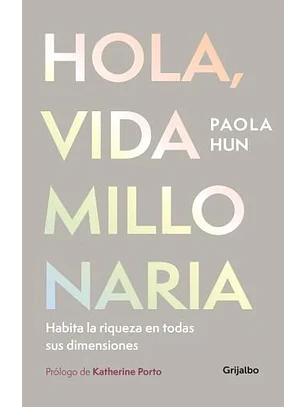 Hola, Vida Millonaria