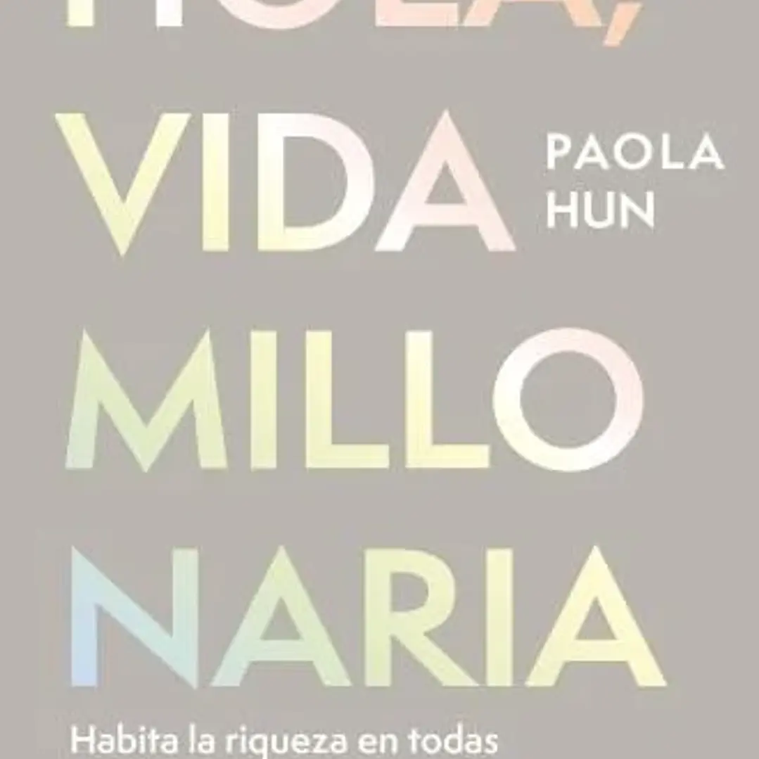 Hola, Vida Millonaria 1