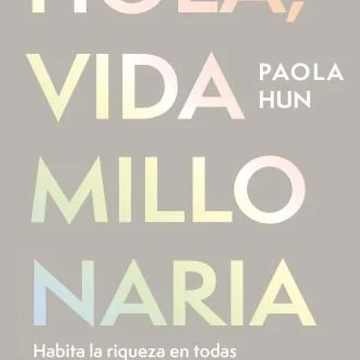 Hola, Vida Millonaria 1