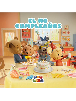 Wow Lisa 1 - El No Cumpleaños
