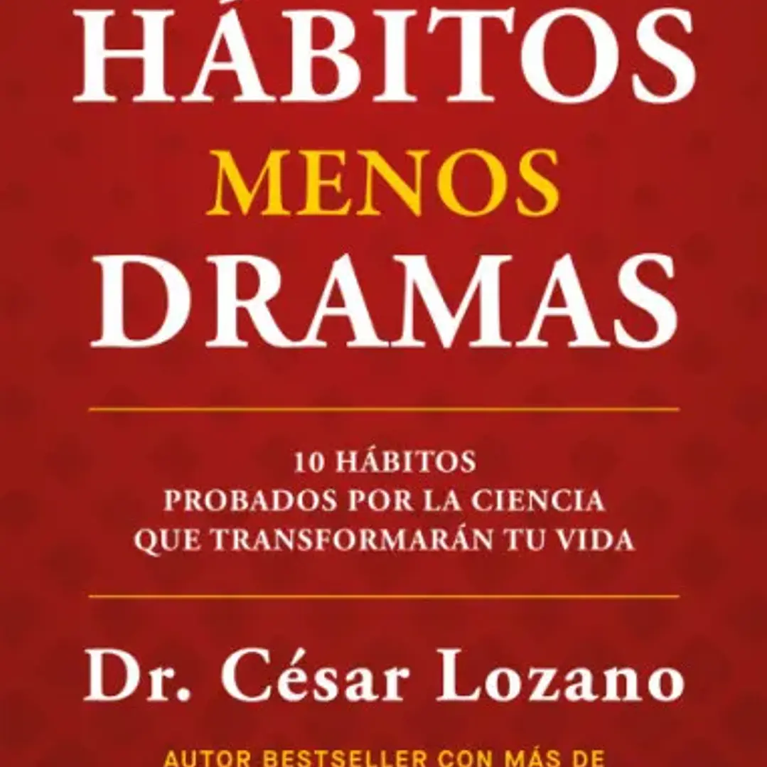 Mas Habitos Menos Dramas 1