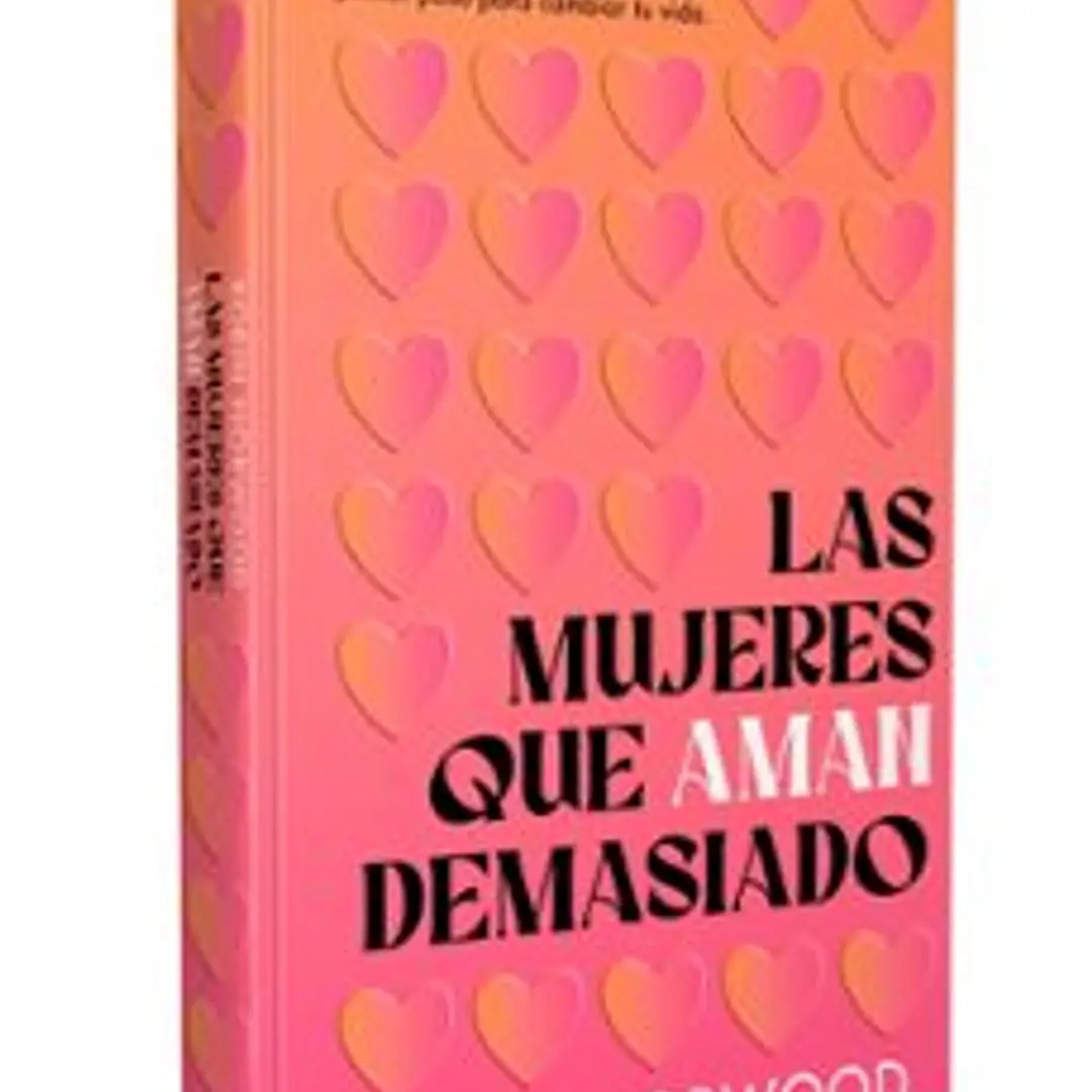 Las Mujeres Que Aman Demasiado (Td) 1