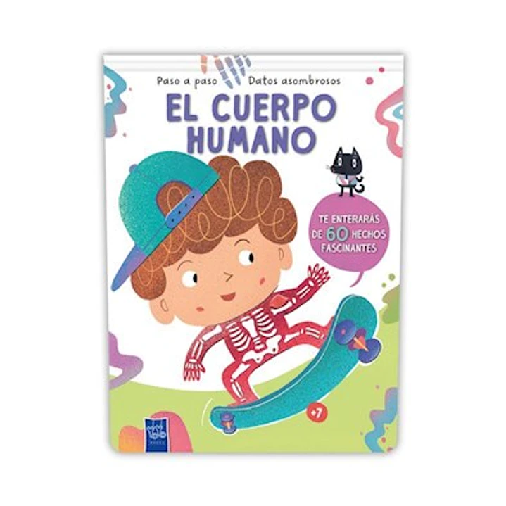 Paso A Paso Datos Asombrosos - El Cuerpo Humano 1