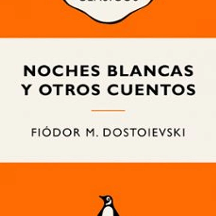 Noches Blancas Y Otros Cuentos 1
