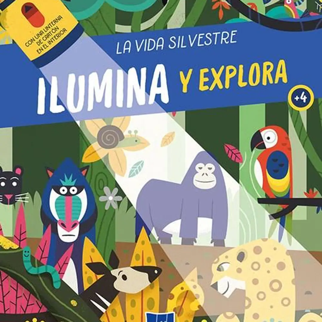 Ilumina Y Explora - La Vida Silvestre 1