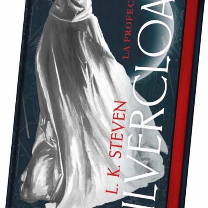 Silvercloak. La Profecia (Edicion Especial) 1