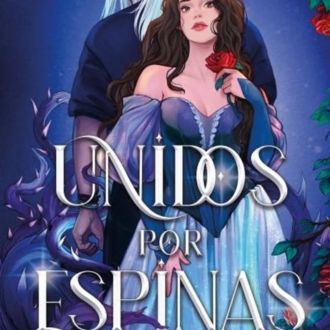 Unidos Por Espinas (Beasts Of The Briar 1) 1