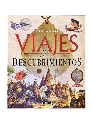  Viajes Y Descubrimientos - Atlas Ilustrado