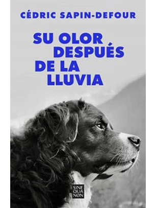 Su Olor Después De La Lluvia