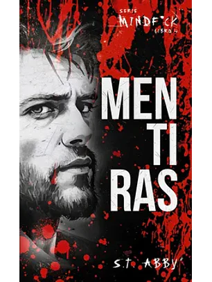 Mentiras (Serie Mindf*ck 4)