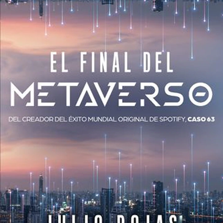 El Final Del Metaverso 1