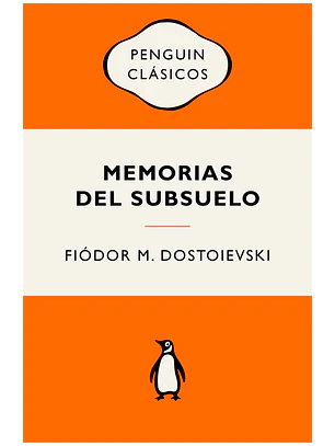 Memorias Del Subsuelo: Ediciones Iconicas