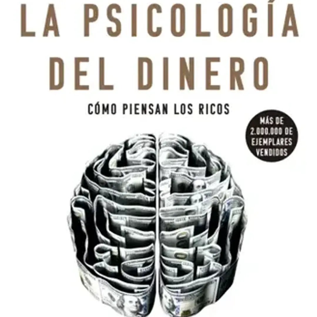 La Psicologia Del Dinero 1