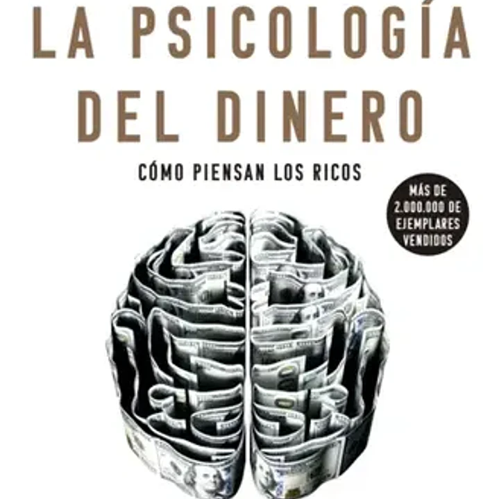 La Psicologia Del Dinero 1