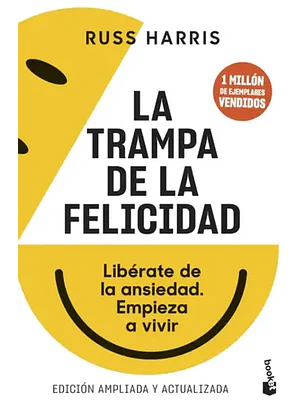 La Trampa De La Felicidad