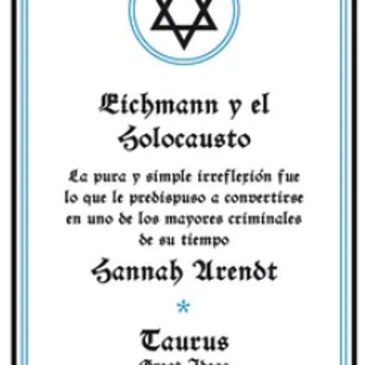 Eichmann Y El Holocausto 1