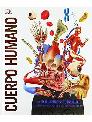 Cuerpo Humano (Mundo 3d): Como Nunca Antes Lo Habías Visto