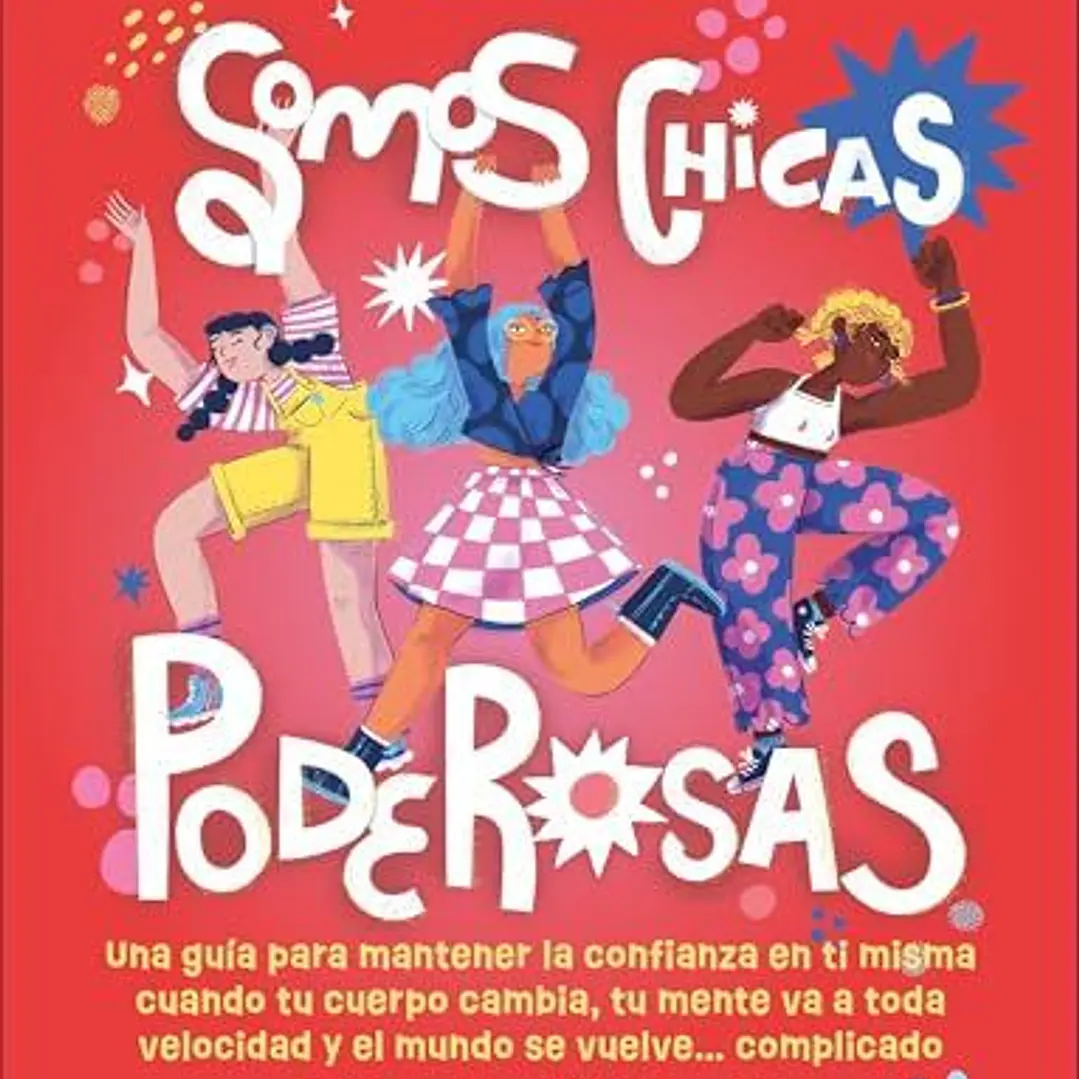 Somos Chicas Poderosas 1