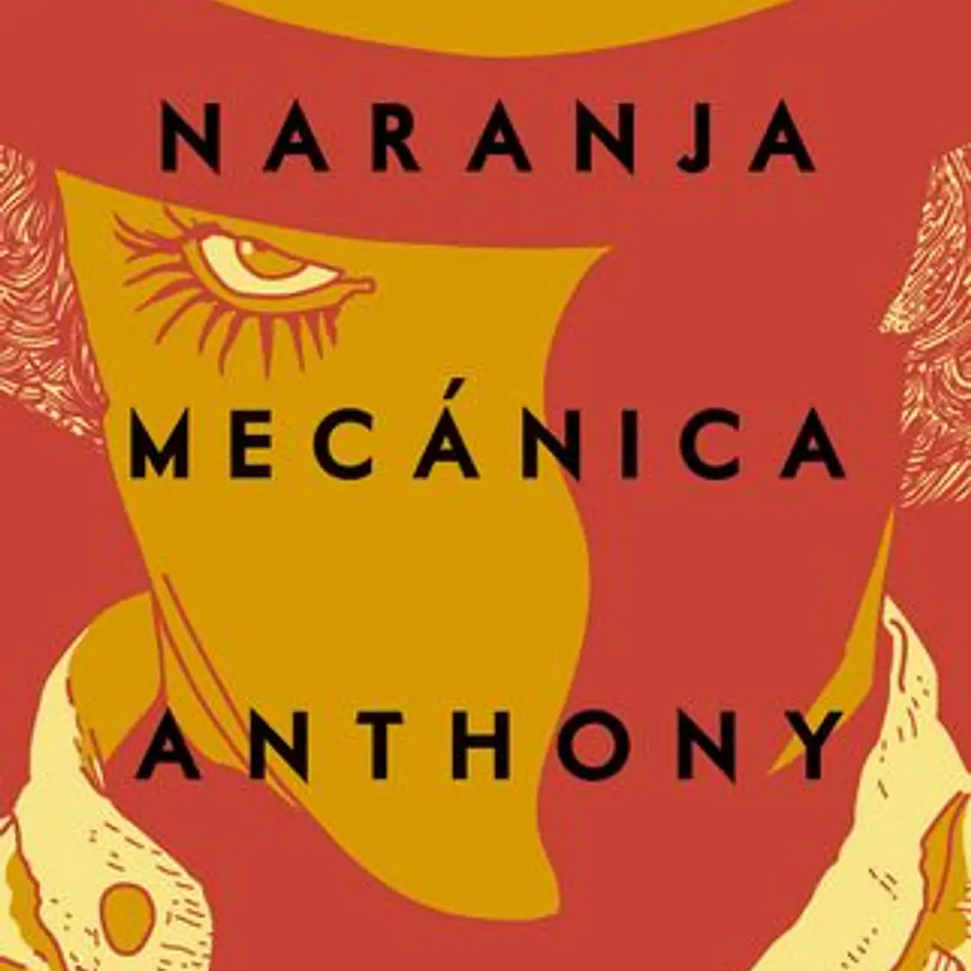La Naranja Mecanica 1