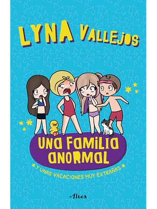 Una Familia Anormal - Y Unas Vacaciones