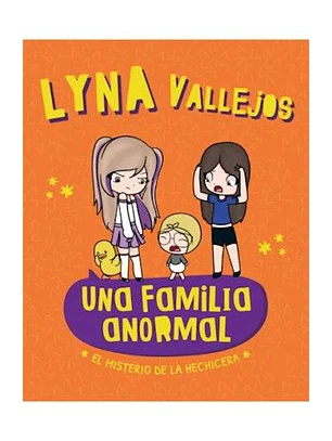 Una Familia Anormal 3 - Y El Misterio De La Hechicera