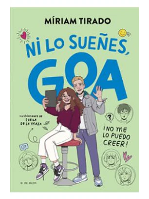 Ni Lo Sueñes, Goa! (Me Llamo Goa 5)