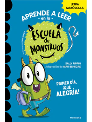 Escuela De Monstruos 11 - Primer Dia Que Alegria