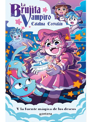 La Brujita Vampiro Y La Fuente Magica De Los Deseos
