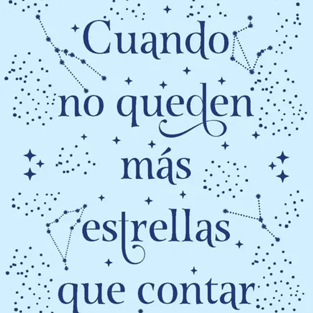 Cuando No Queden Mas Estrellas Que Contar (Td) 1