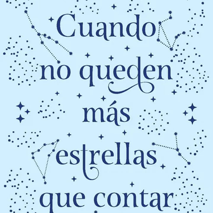 Cuando No Queden Mas Estrellas Que Contar (Td) 1