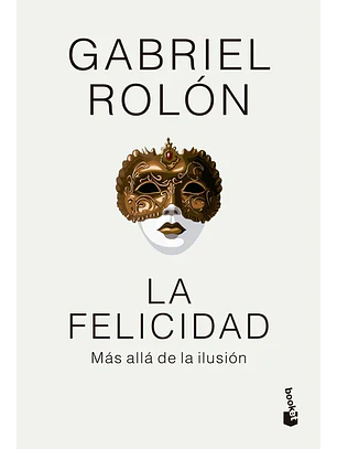 La Felicidad (Td - De Bolsillo)