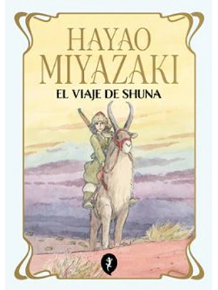 El Viaje De Shuna
