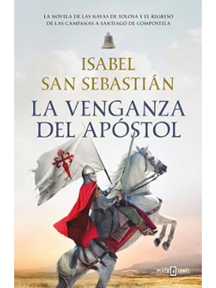 La Venganza Del Apostol (Saga De La Reconquista)