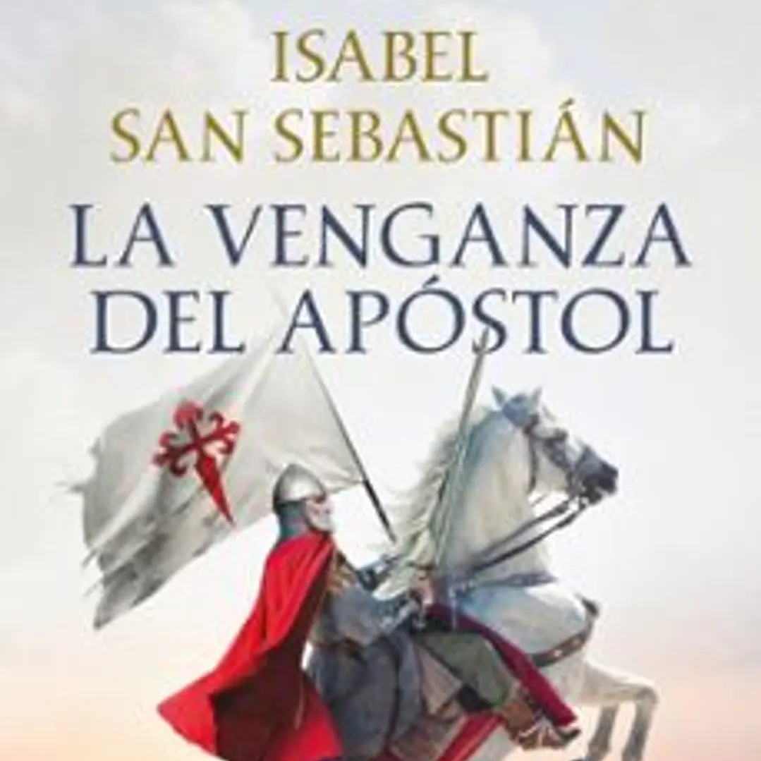La Venganza Del Apostol (Saga De La Reconquista) 1