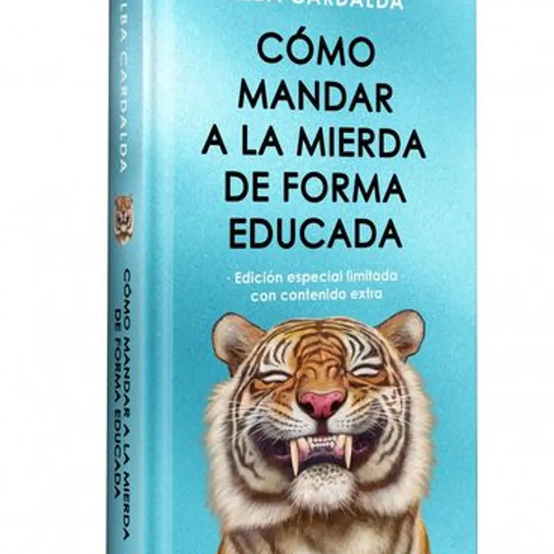 Como Mandar A La Mierda De Forma Educada (Edicion Especial Limitada) 1