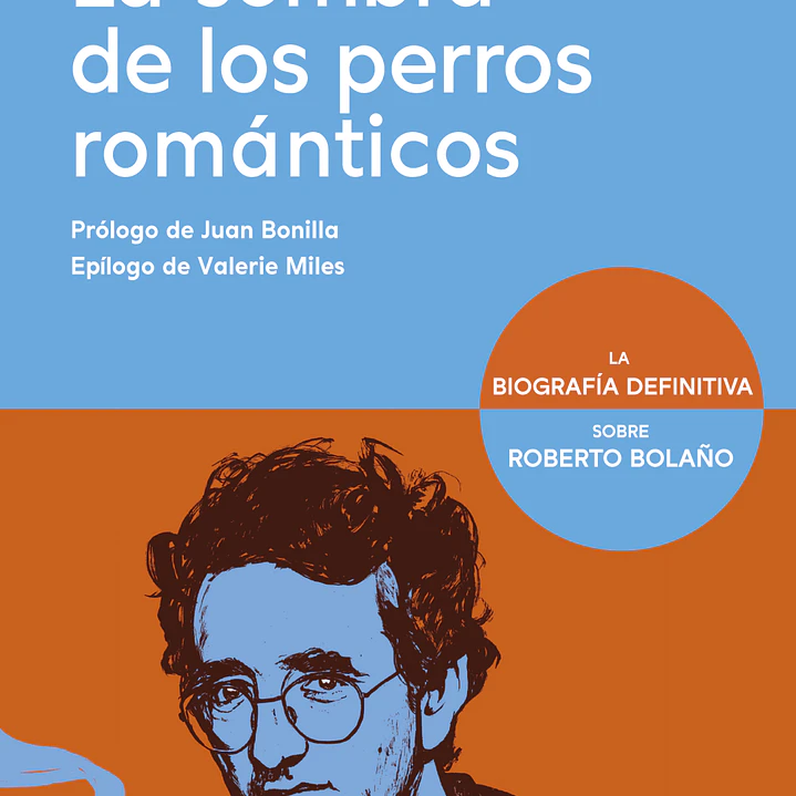 La Sombra De Los Perros Romanticos 1