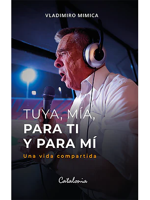 Tuya Mia Para Ti Y Para Mi
