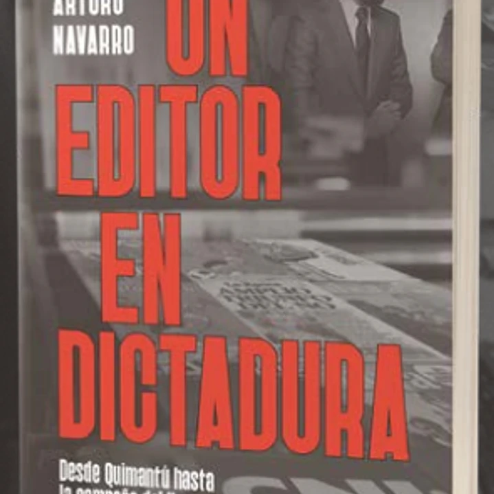 Un Editor En Dictadura 1