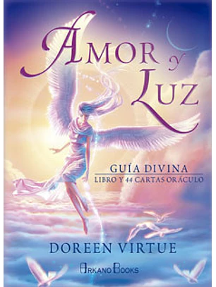 Amor Y Luz: Guia Divina. Libro Y 44 Cartas Oraculo