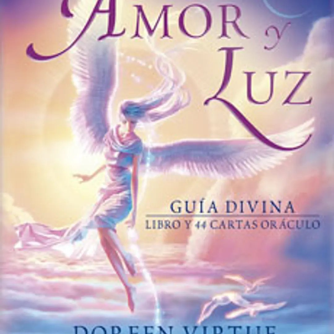 Amor Y Luz: Guia Divina. Libro Y 44 Cartas Oraculo 1
