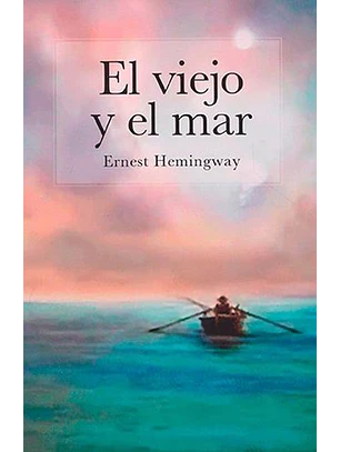 El Viejo Y El Mar