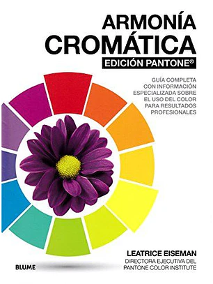 Armonia Cromatica. Edicion Pantone